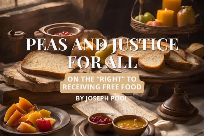 Peas And Justice For All: On The Right To Receiving Free Food